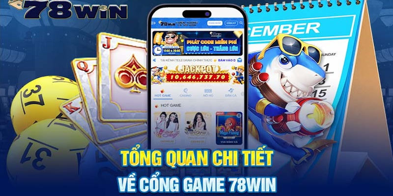 Giới thiệu đôi nét về cổng game bài 78win