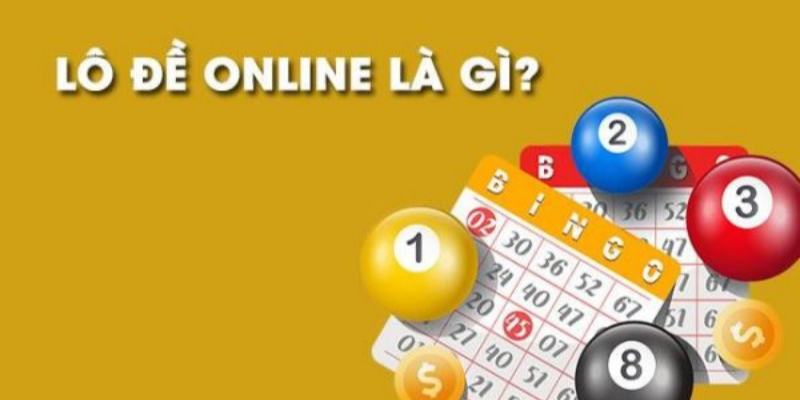 Giới thiệu về hình thức đánh lô đề online